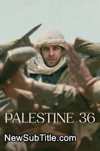 زیر‌نویس فارسی فیلم Palestine 36