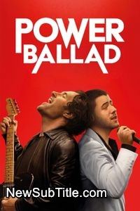 زیرنویس فارسی فیلم Power Ballad