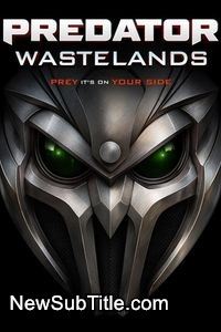 زیرنویس فارسی فیلم Predator Wastelands