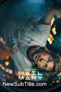 زیرنویس فارسی فیلم Project Hail Mary