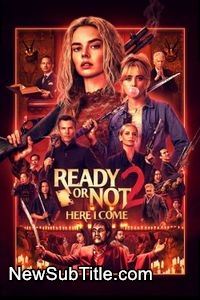 زیرنویس فارسی فیلم Ready or Not: Here I Come