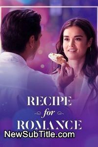 زیرنویس فارسی فیلم Recipe for Romance