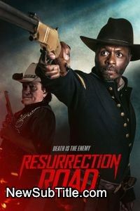 زیر‌نویس فارسی فیلم Resurrection Road