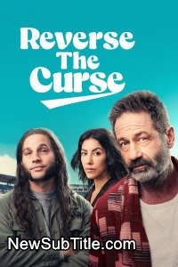 Reverse the Curse  - نیو ساب تایتل