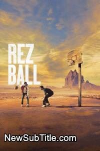 زیر‌نویس فارسی فیلم Rez Ball