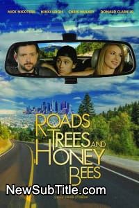 زیر‌نویس فارسی فیلم Roads, Trees and Honey Bees