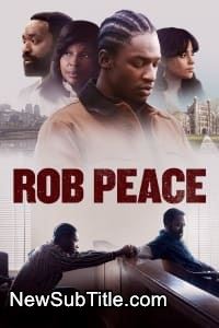 زیر‌نویس فارسی فیلم Rob Peace