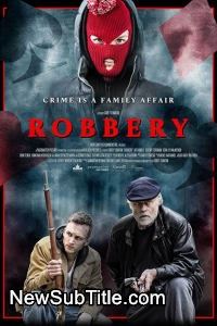 زیر‌نویس فارسی فیلم Robbery