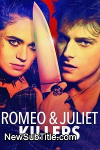 Romeo and Juliet Killers  - نیو ساب تایتل