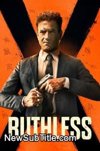 زیر‌نویس فارسی فیلم Ruthless