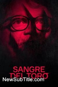 زیرنویس فارسی فیلم Sangre del Toro