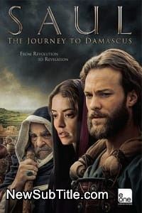 Saul: The Journey to Damascus  - نیو ساب تایتل