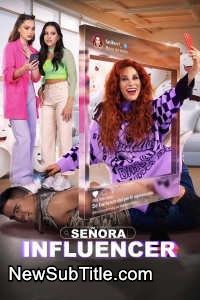 زیر‌نویس فارسی فیلم Señora Influencer