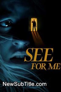 See for Me  - نیو ساب تایتل