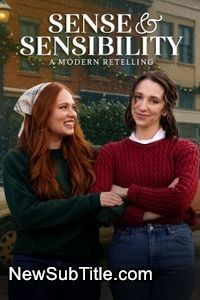زیرنویس فارسی فیلم Sense & Sensibility: A Modern Retelling