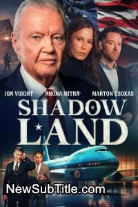 زیر‌نویس فارسی فیلم Shadow Land