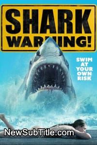 زیر‌نویس فارسی فیلم Shark Warning