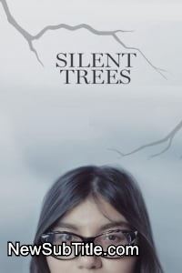 زیر‌نویس فارسی فیلم Silent Trees