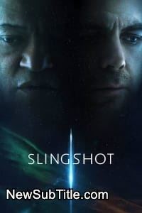 زیر‌نویس فارسی فیلم Slingshot