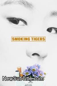 زیر‌نویس فارسی فیلم Smoking Tigers