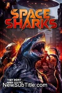 زیر‌نویس فارسی فیلم Space Sharks