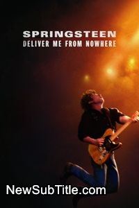 زیر‌نویس فارسی فیلم Springsteen: Deliver Me from Nowhere