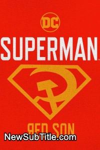 زیر‌نویس فارسی فیلم Superman: Red Son