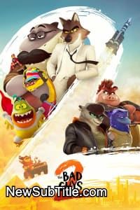 زیرنویس فارسی فیلم The Bad Guys 2