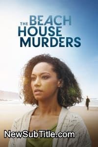 زیر‌نویس فارسی فیلم The Beach House Murders