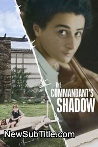 زیر‌نویس فارسی فیلم The Commandant's Shadow