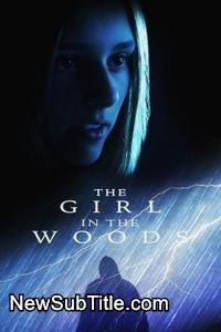 زیرنویس فارسی فیلم The Girl in the Woods