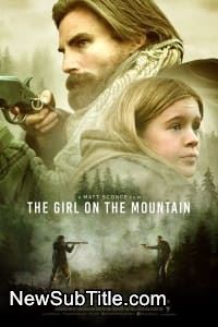 The Girl on the Mountain  - نیو ساب تایتل