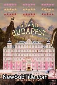 زیرنویس فارسی فیلم The Grand Budapest Hotel
