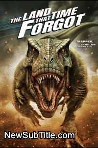 زیرنویس فارسی فیلم The Land That Time Forgot