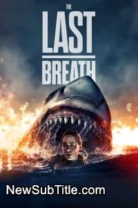 زیر‌نویس فارسی فیلم The Last Breath