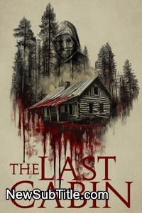 زیر‌نویس فارسی فیلم The Last Cabin