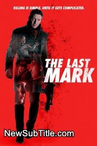 The Last Mark  - نیو ساب تایتل