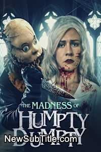 زیر‌نویس فارسی فیلم The Madness of Humpty Dumpty