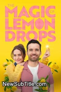 زیر‌نویس فارسی فیلم The Magic of Lemon Drops