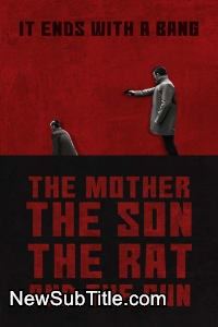 The Mother the Son the Rat and the Gun  - نیو ساب تایتل