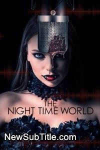 زیر‌نویس فارسی فیلم The Night Time World