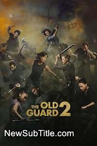 زیرنویس فارسی فیلم The Old Guard 2