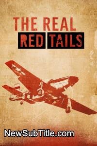 The Real Red Tails  - نیو ساب تایتل