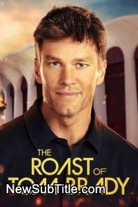 The Roast of Tom Brady  - نیو ساب تایتل