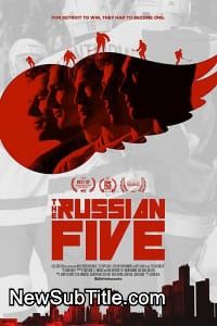 زیرنویس فارسی فیلم The Russian Five