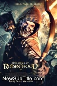 The Siege of Robin Hood  - نیو ساب تایتل