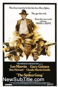 زیرنویس فارسی فیلم The Spikes Gang