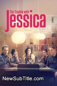 زیر‌نویس فارسی فیلم The Trouble with Jessica