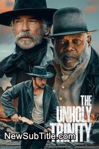 زیر‌نویس فارسی فیلم The Unholy Trinity