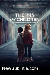 زیر‌نویس فارسی فیلم The War on Children